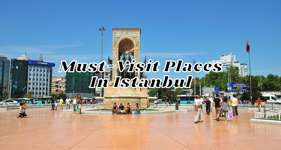 Must-to-Visit-Spots-In-Istanbul