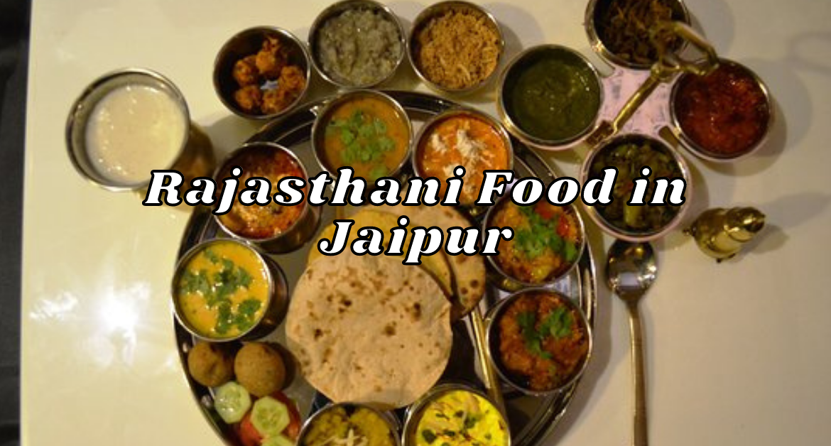 Rajasthani-Food-in-Jaipur