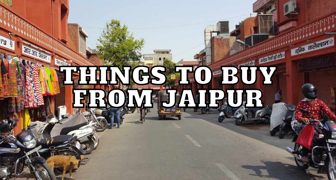 THINGS-TO-BUY-FROM-JAIPUr