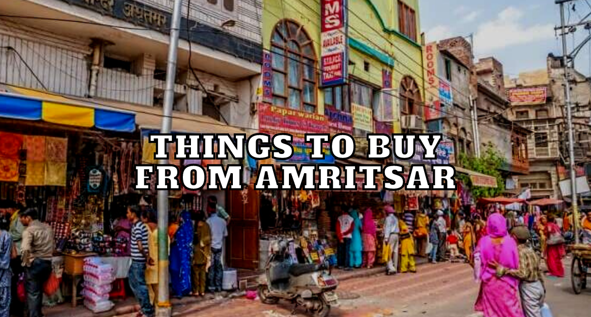 Things-to-buy-from-amritsar