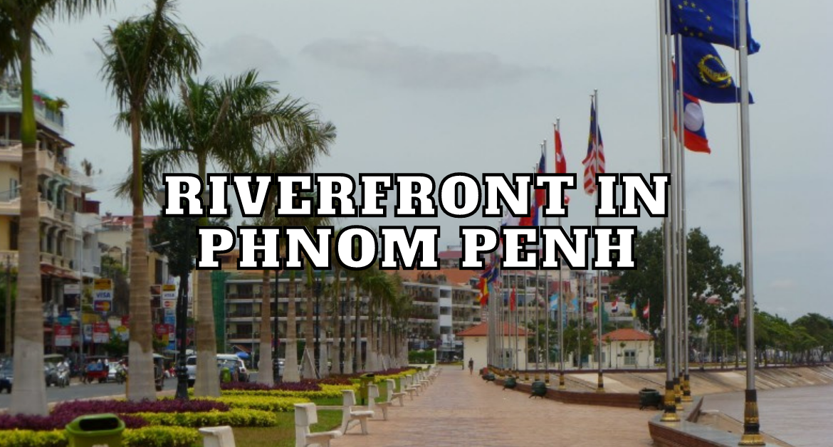 Riverfront-in-Phnom-Penh