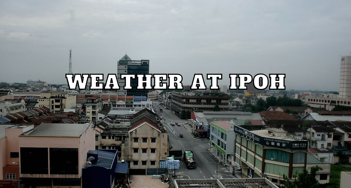 weather-at-Ipoh