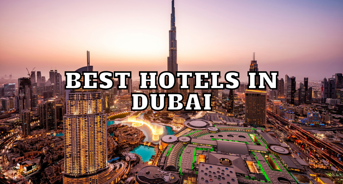Best-hotels-in-dubai